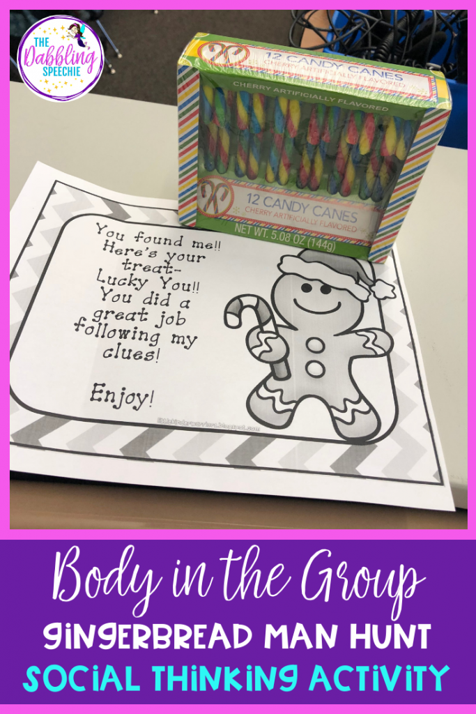 Teach body in the group to your students with social skill needs by going on a gingerbread man hunt. #dabblingslp #socialthinking #bodyinthegroup #socialskills #sped #speechtherapy