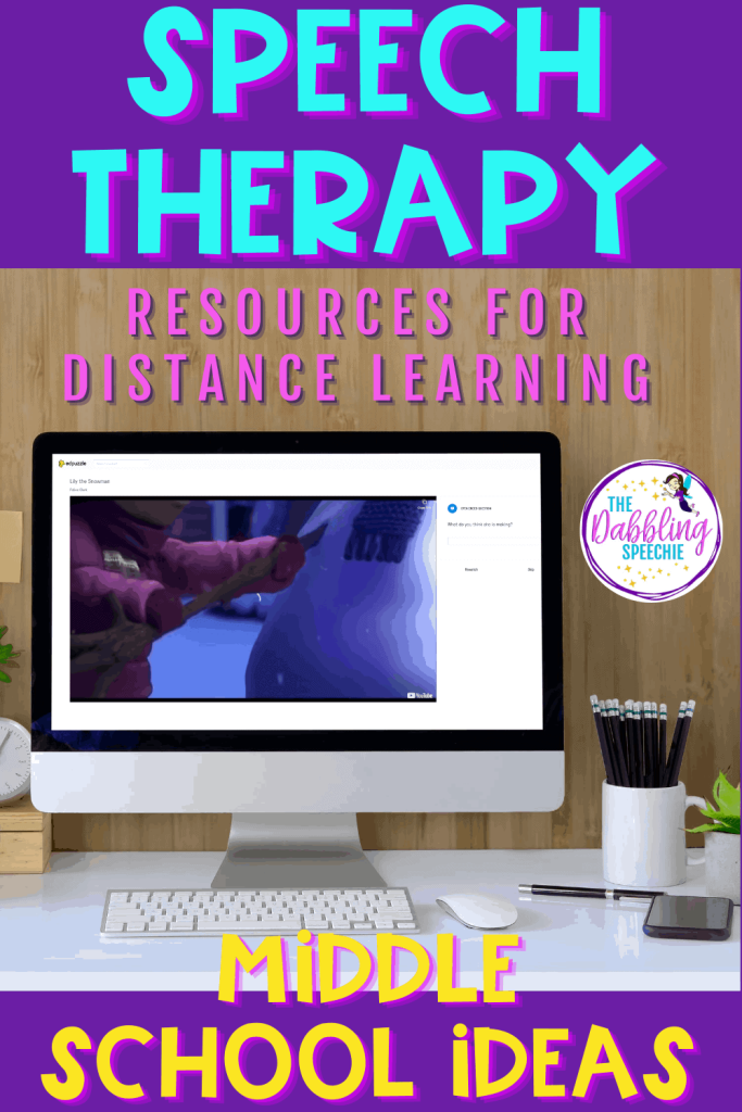 Middle School Resources for Teletherapy - thedabblingspeechie