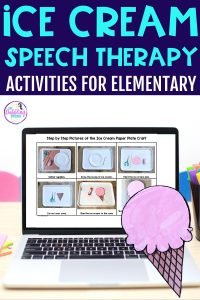 Engaging Ice Cream Speech Therapy Activities - thedabblingspeechie