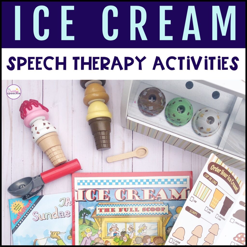 Engaging ice cream speech therapy activities for preschool and elementary.