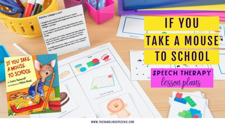 Ep 103 If You Take a Mouse to School Speech Therapy Lesson Plan