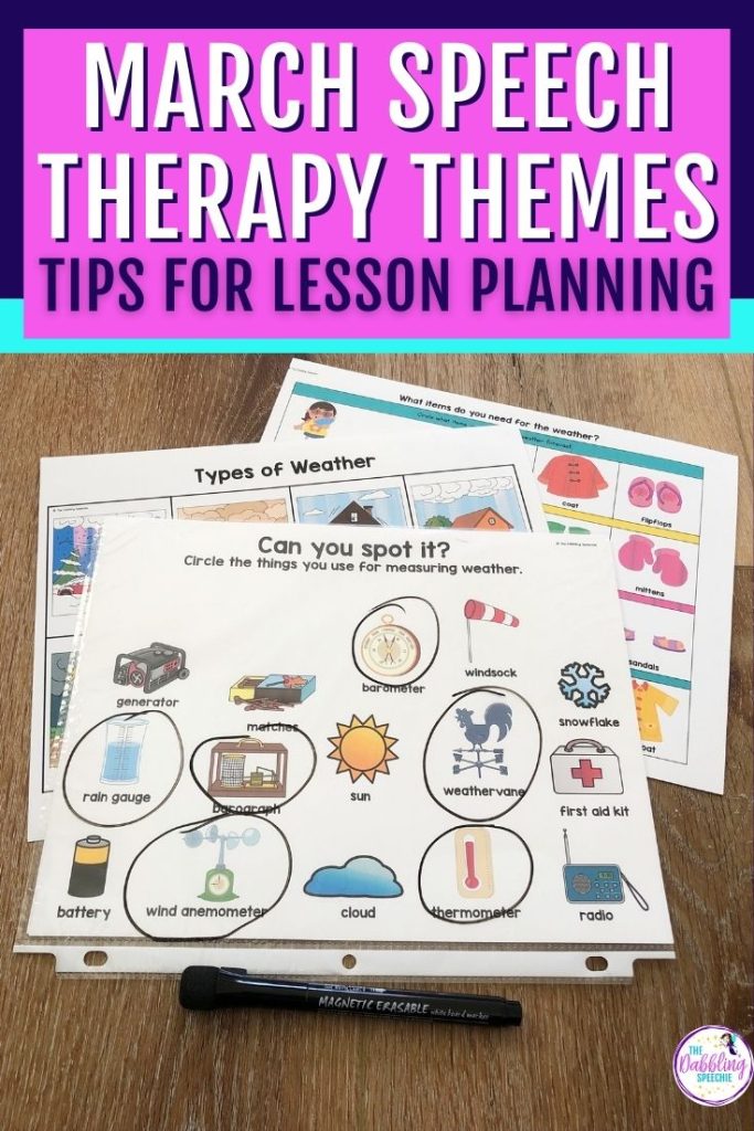 Get ideas for planning a weather theme in the month of March for your speech therapy caseload.