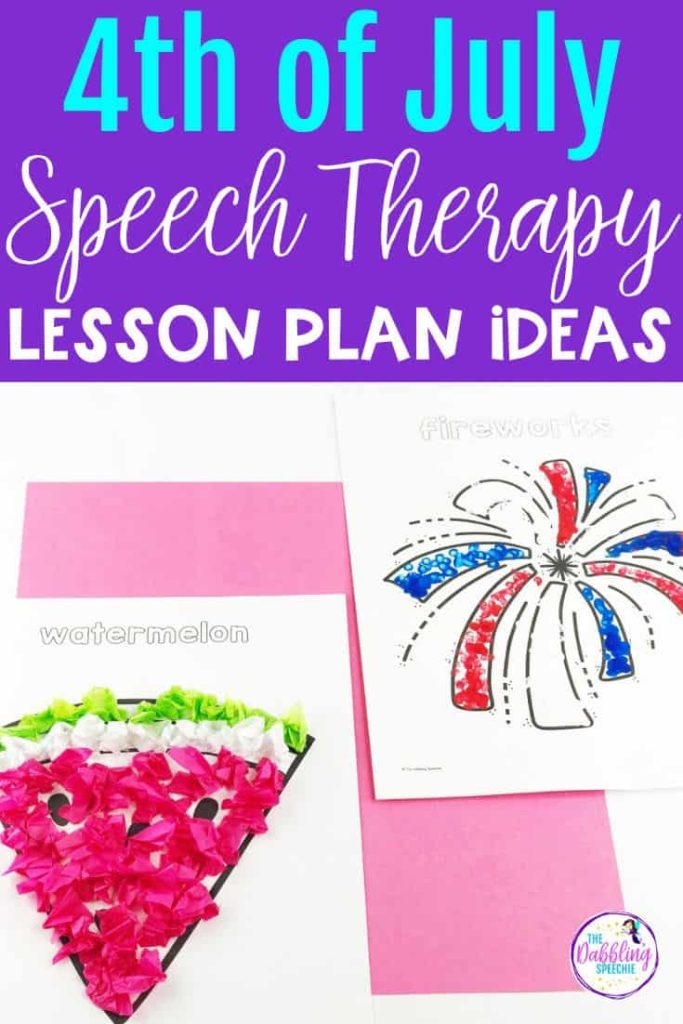 Get 4th of July speech therapy ideas to use with preschool and elementary.