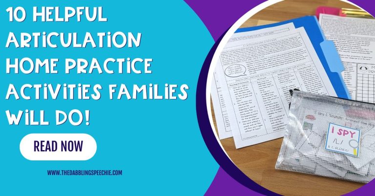 10 articulation home practicies activities for families to do with their children.