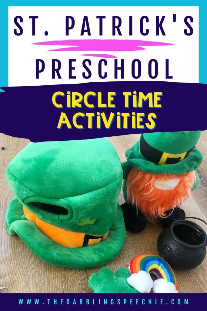 St. Patrick's Day preschool activity for circle time or whole class instruction.