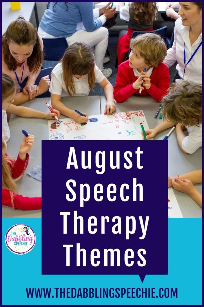 Get August speech therapy themes by month to help you with lesson planning.