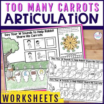Too Many Carrots Articulation Worksheets Words W/ Speech Therapy Homework