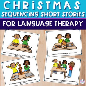 Christmas Sequencing Stories with Pictures Activities for Speech Therapy