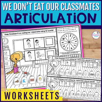 We Don't Eat Our Classmates Articulation Worksheets Back to School W/ Homework
