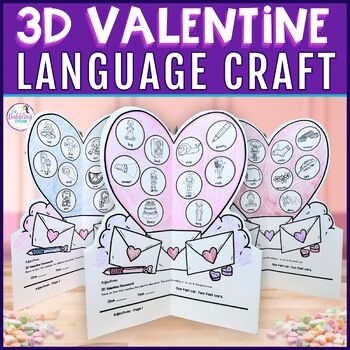 3D Valentine's Day Craft Language Activity for Speech Therapy Nouns, Verbs, etc.