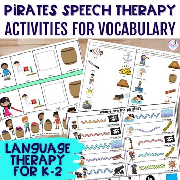Pirate Speech Therapy Language Activities Vocabulary & Grammar Prek-Kindergarten