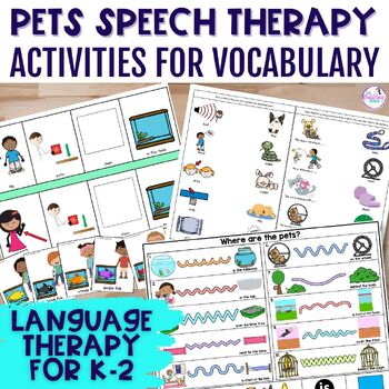 Pets Unit Speech Therapy Themes Grammar & Vocabulary Language Activities