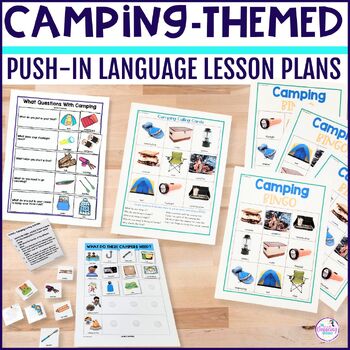 Camping Theme Speech Therapy Lesson Plans Push-In Summer Speech Therapy Prek-2nd