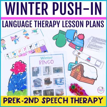 Winter Speech Therapy Language Activities Push-In Lesson Plan Guides Prek-2nd
