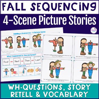 Fall Sequencing Stories with Pictures For Listening Comprehension & Language