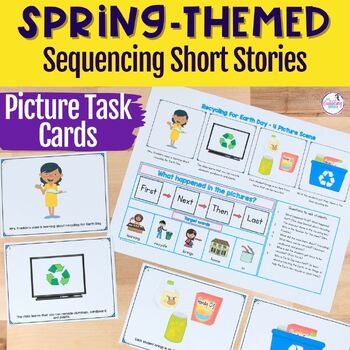 Spring Sequencing Stories with Pictures - Comprehension & Language Activities