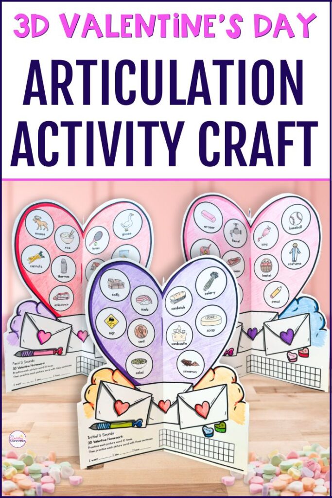 3D Valentine's articulation craft for all speech sounds.