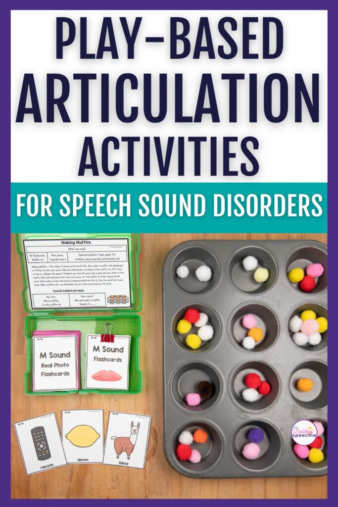 play-based speech therapy activities for speech sounds with articulation and phonology
