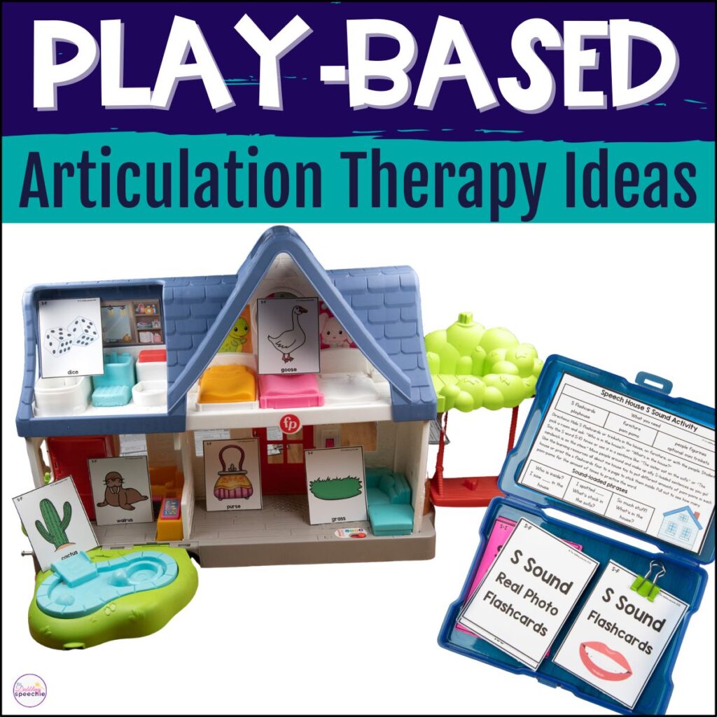 Ideas and tips for doing play-based articulation therapy