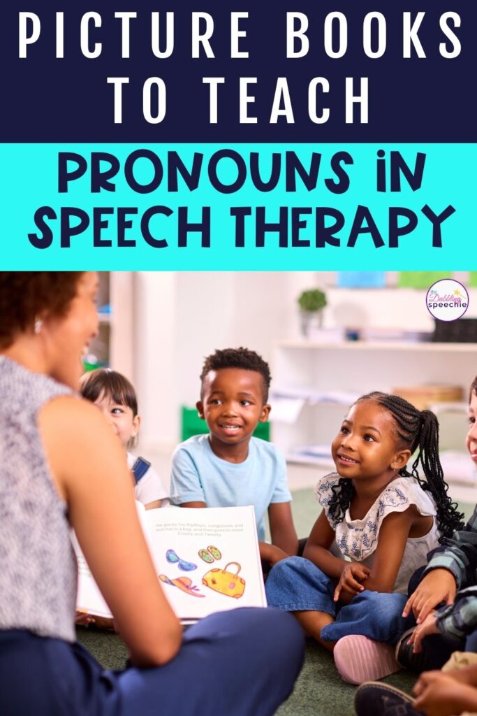 Pictures books for teaching pronouns in speech therapy