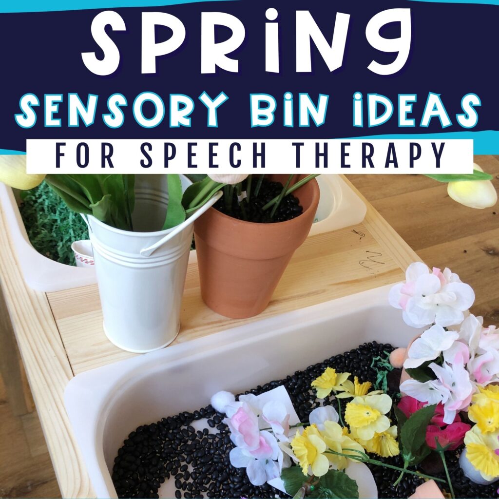 Spring sensory bin ideas for preschool and kindergarten speech therapy.